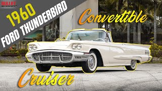 Cruising In A 1960 Ford Thunderbird Convertible | REVIEW SERIES [4k]