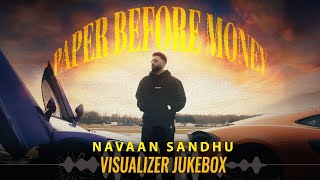 Paper before money (Official Video) | Navaan Sandhu | New Punjabi Songs 2024 | latest punjabi song