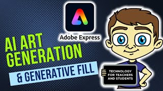 Adobe Express AI Art Generation and Generative Fill