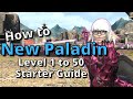 FFXIV 6.30+ Gladiator/Paladin Level 1-50 Starter Guide: New to the Job? Start here!