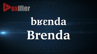 How to Pronunce Brenda in French - Voxifier.com