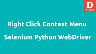Right Click Context Menu Selenium Python