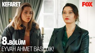 Zeynep'ten Zengin Olma Sanatı - Kefaret 8. Bölüm