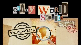 THINGVELLIR - CRAZY WORLD STORIES - EP60 (Documentary, Discovery, History)