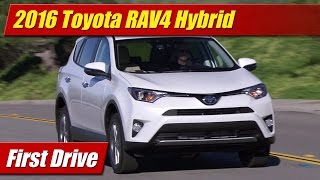 2016 Toyota RAV4 Hybrid: First Drive
