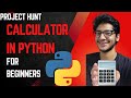 Create a Simple Calculator in Python (Beginner Python Project)