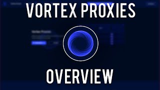 Vortex Proxies Proxy Company Overview