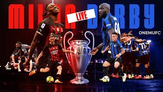 AC Milan vs Inter Milan UCL Semi final Live Reaction & Watchalong