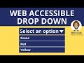 [Select Tag]: How to make the HTML Drop Down list Web Accessible? | Digital Accessibility Tutorial