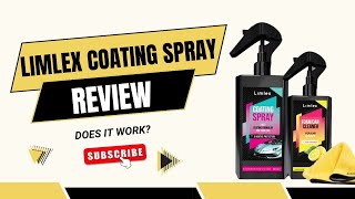 Limlex Coating Spray Review – Legit or Scam Product?