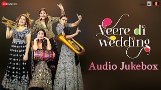 Veere Di Wedding - Full Movie Audio Whats App Status | Kareena Kapoor, Sonam Kapoor, Swara & Shikha