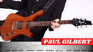 The LEGATO Style That Shames Your Fastest Runs!!! PAUL GILBERT