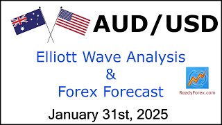 AUD USD Elliott Wave Analysis | Forex Forecast | January 31, 2025 | AUDUSD Analysis Today