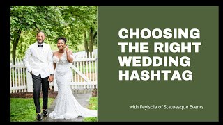 How to Get Your Wedding Guests to Use Your Hashtag | Wedding Hashtag Tips 2022/2023