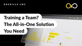 Training Your Team? The All-in-One Solution You Need | GoSkills Learning Management System (LMS)