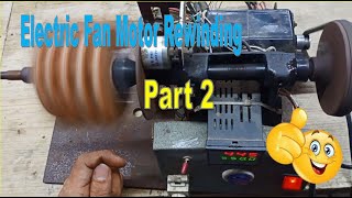 Papaano Mag Rewind nang Electric Fan Motor Part 2