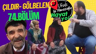 Ufuk Yılmazoğlu İle Hayat Yolu - 74.Bölüm- Ardahan /Çıldır-Gölbelen(Urta) Köyü-Yayın:08.01.2023