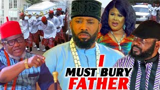 I MUST BURY MY FATHER 5\u00266 - UGEZU J UDEZU/  FREDRICK LEONARD/ 2024 LATEST NIGERIAN  MOVIE