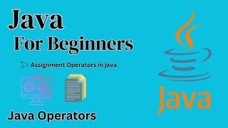 11. Java for beginners | Java Operators | Assignment Operators | Sinhala