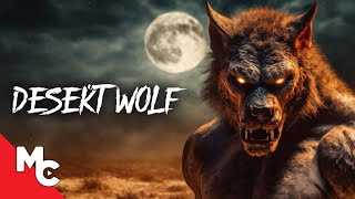 Desert Wolf | Full Movie | Survival Horror