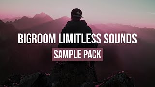 LIMITLESS SAMPLE PACK V2 - ULTIMATE EDM ESSENTIAL SOUNDS -  PRODUCER PACK