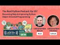 Discussing Mojo & Improving Python Object-Oriented Programming | Real Python Podcast #157