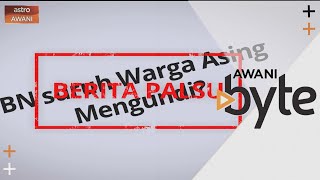 #AWANIByte: Berita palsu, kisah yang bagai tiada pengakhiran