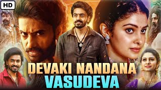 Devaki Nandana Vasudeva Full Movie Hindi Dubbed | Ashok Galla, Manasa Varanasi | HD Facts \u0026 Review