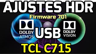 Configurar imagen Dolby Vision HDR TV 4k TCL C715 Android TV 11 V701 Ajustes y Test HDR10 HDR10+ HLG