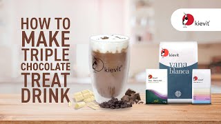 Kievit Drink Recipe for Business | Triple Chocolate Treat