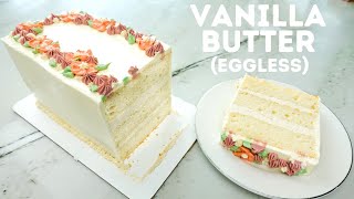 Eggless Vanilla Butter Cake Recipe