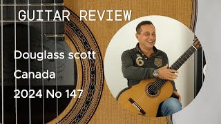 Review Douglass Scott 2024 No 147 www.concert-classical-guitar.com