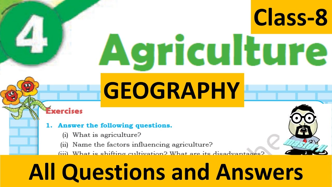 Class 8 Geography Chapter 4 Exercises (AGRICULTURE) - YouTube