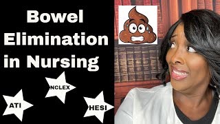 Bowel Elimination in Nursing