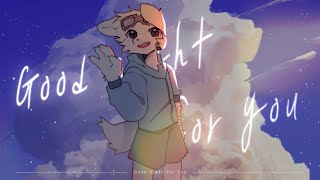 Good Night For You - WyvernP ft. SeeU/시유 [VOCALOID]