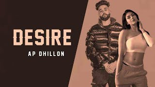AP Dhillon - Desires (Official Video) Gurinder Gill | Gravero Remake | New Punjabi Songs 2021