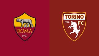 ROMA - TORINO 1-1 | Live Streaming | SERIE A