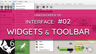 Grasshopper 101: User Interface | #02 Canvas Widgets and Toolbar, Document Preview Settings