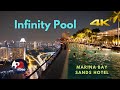 [4K] Marina Bay Sands INFINITY POOL || WORLD'S LARGEST INFINITY POOL || Places to go in Singapore