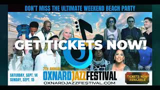 Oxnard Jazz Fest Returns September 14-15, 2024 with 2 days of fun, food \u0026 music by the beach!