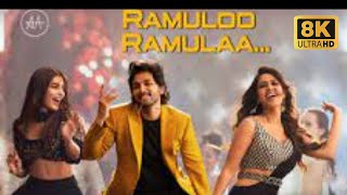 #Ramulo Ramulaa Telugu Video Song || Allu Arjun ||8K VIDEO