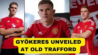 SIGNED, SEALED, AND DELIVERED: VIKTOR GYÖKERES UNVEILED AS MANCHESTER UNITED’S NEW STAR!