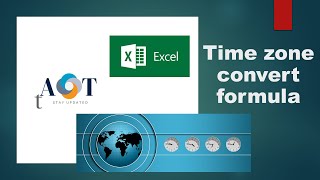 Excel timezone convert formula | How to convert time from one timezone to another in excel