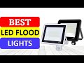 TOP 10 Best Led Flood Lights in 2022