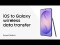 Use Samsung Smart Switch wireless transfer to move your iOS data to Galaxy | Samsung US