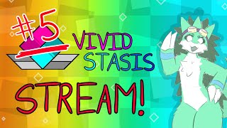 vivid/stasis chapter 5!!!