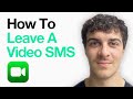 How To Leave A Facetime Video Message With An Iphone (2025 Guide)