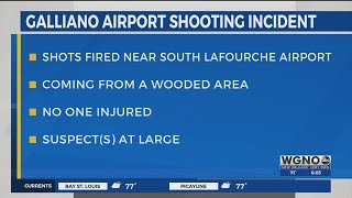 Search for suspect continues after shots fired at police near South Lafourche Airport