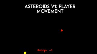 Very basic python game(asteroid v1)-part 2
