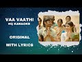 Vaa Vaathi Karaoke | Tamil Karaoke With Lyrics | Full Song | High-Quality